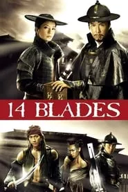 14 Blades (2010) 14 Blades (2010)