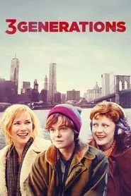 3 Generations (2016)