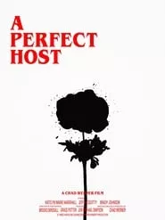 A Perfect Host (2019)