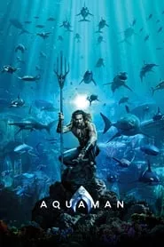 Aquaman (2018)