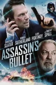 Assassin’s Bullet (2012)