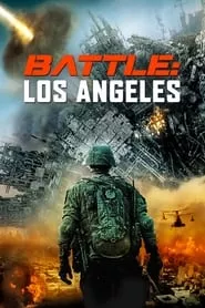 Battle: Los Angeles (2011)