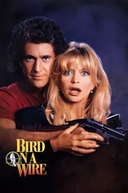 Bird on a Wire (1990)