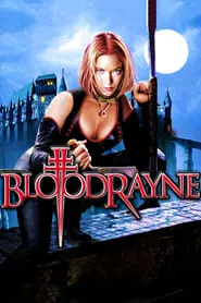 BloodRayne (2005)