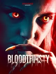 Bloodthirsty (2021)