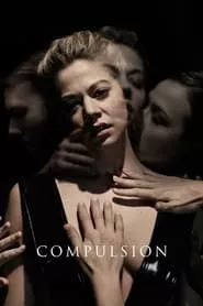 Compulsion (2016)