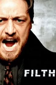 Filth (2013)