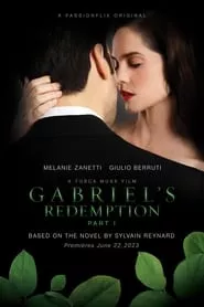 Gabriel’s Redemption: Part I (2023)