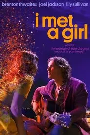 I Met a Girl (2020)