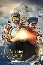 Jim Button and the Wild 13 (2020)