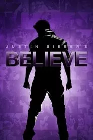 Justin Bieber’s Believe (2013)