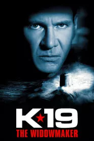K-19: The Widowmaker (2002)