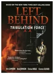 Left Behind II: Tribulation Force (2002)