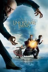 Lemony Snicket’s A Series of Unfortunate Events (2004)