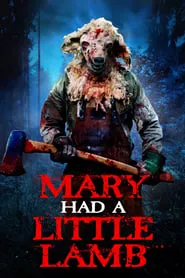 Mary Had a Little Lamb (2023) Mary Had a Little Lamb (2023)