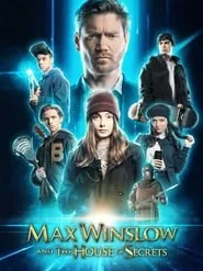 Max Winslow and The House of Secrets (2020)