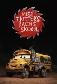 Miss Fritter’s Racing Skoool (2017)