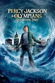 Percy Jackson & the Olympians: The Lightning Thief (2010)