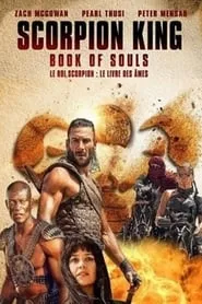 Scorpion King: Book of Souls (2018)