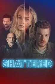 Shattered (2022)
