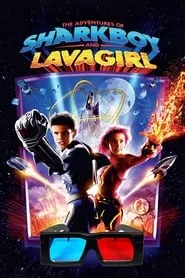 The Adventures of Sharkboy and Lavagirl (2005)