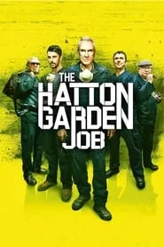 The Hatton Garden Job (2017)