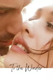 To the Wonder (2013)