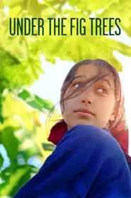 Under the Fig Trees (2022)