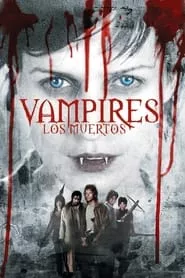 Vampires: Los Muertos (2002)