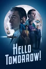 Hello Tomorrow! (2023)