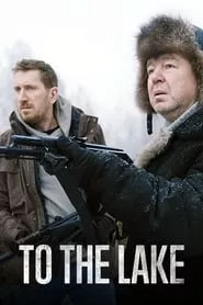 To the Lake (2019)