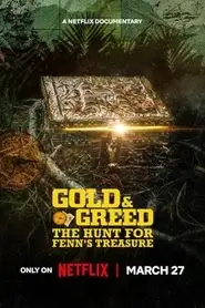 Gold & Greed: The Hunt for Fenn’s Treasure (2025)