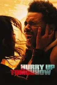 Hurry Up Tomorrow (2025)